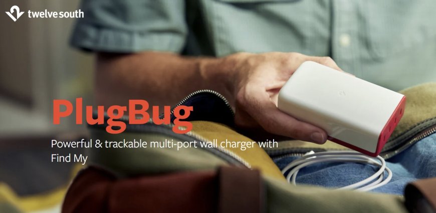 PlugBug Charger with Apple’s “Find My” by Twelve South. – Review.